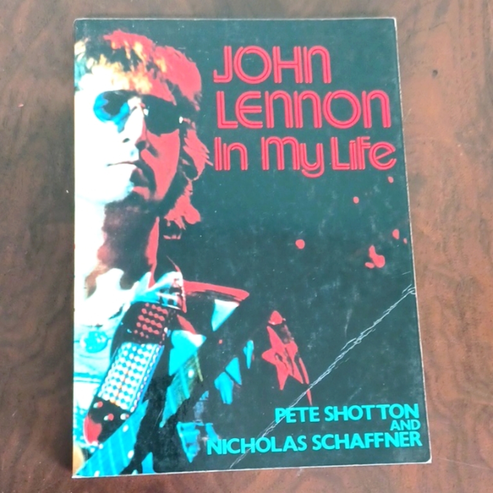 John Lennon In My Life Book By Shotton And Schaffner